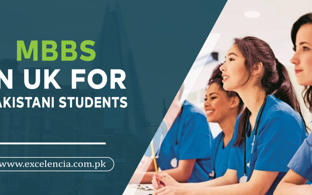 MBBS in UK for Pakistani Students